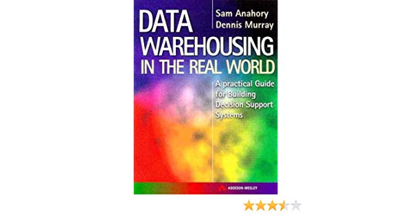 data warehousing in the real world sam anahory pdf